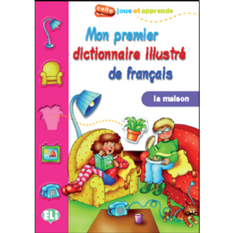 Mon premier Dictionnaire illustr de Franais-La maison