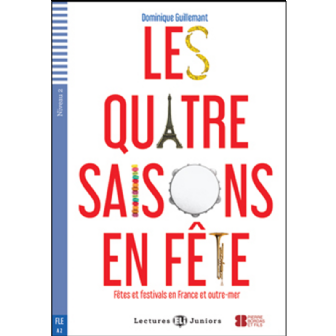 Les 4 Saisons En Fte - Ftes et Festivals En France et Outremer