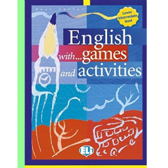 English with… Games and Activities - Pre-Intermediate