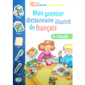 Mon premier Dictionnaire illustré de Français-Á l