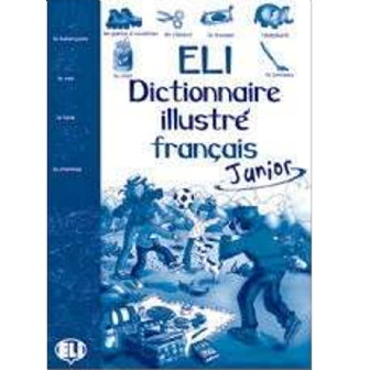 ELI Dictionnaire illustr Franais - Junior Cahier d