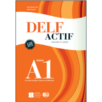 DELF Actif A1 Scolaire Livre