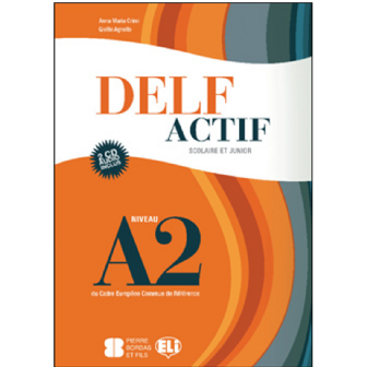 DELF Actif A2 Scolaire Livre