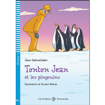 Tonton Jean et les pingouins