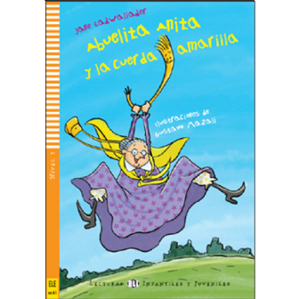 Abuelita Anita y la cuerda amarilla