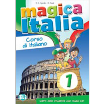 Magica Italia 1 - Libro dello studente