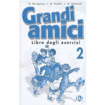 Grandi Amici 2 Libro degli esercizi