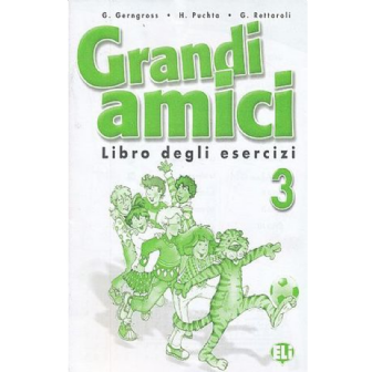 Grandi Amici 3 Libro degli esercizi