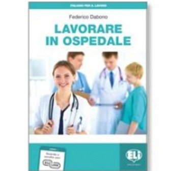 Lavorare in ospedale