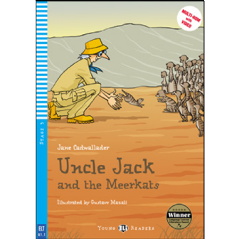 Uncle Jack and the Meerkats